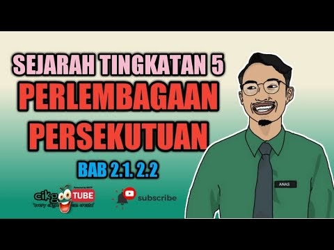 Sejarah T5:  Bab2 - Perlembagaan Persekutuan