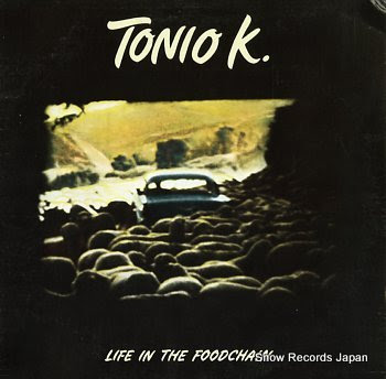 TONIO K. life in the foodchain