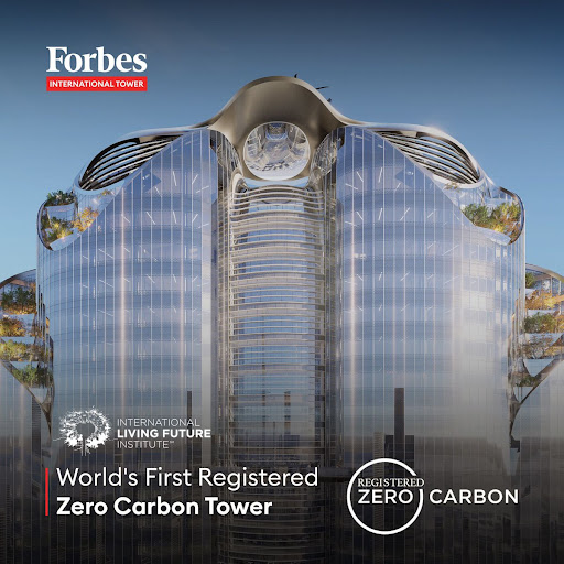 Forbes International Tower Achieves Zero Carbon Certification Milestone