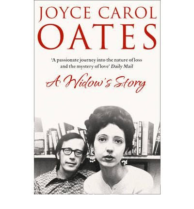 A Widow's StoryBy Joyce Carol Oates