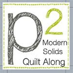 P2 Modern Solids Quilt Along