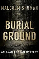 Book Cover: Burial Ground by Malcolm Shuman