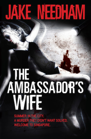 The Ambassador's Wife  (Inspector Samuel Tay, #1)