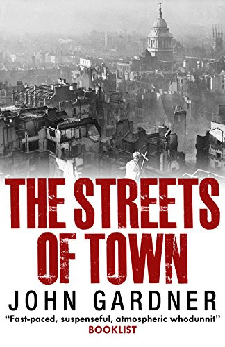 The Streets of Town, by John Gardner