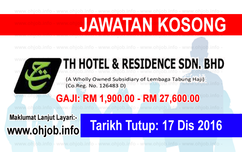Jawatan Kerja Kosong TH Hotel & Residence logo www.ohjob.info disember 2016