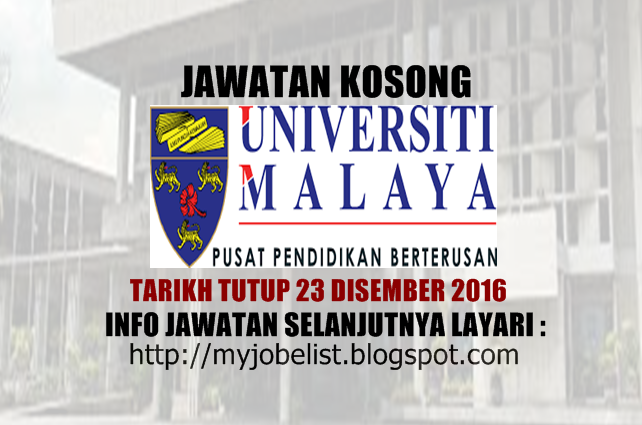 Jawatan Kosong Universiti Malaya (UMMCCed) Disember 2016