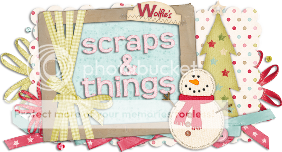 Wolfie’s Scraps and Things