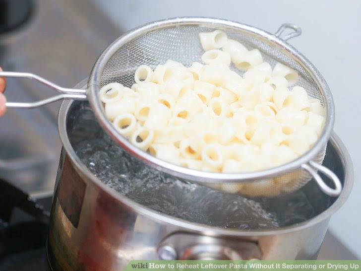 Reheat Leftover Pasta Without It Separating or Drying Up Step 3 Version 2.jpg