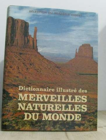  Dictionnaire illustré Des Merveilles Naturelles Du Monde