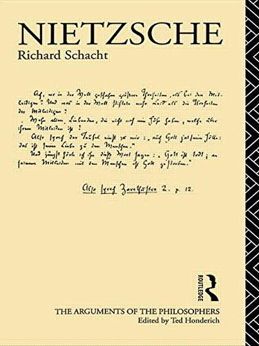 Nietzsche (Arguments of the Philosophers)By Richard Schacht