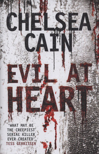 Evil at Heart (Gretchen Lowell #3)