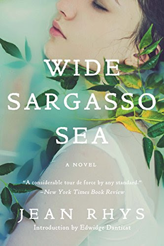 Wide Sargasso Sea, by Jean Rhys Wide Sargasso Sea, by Jean Rhys