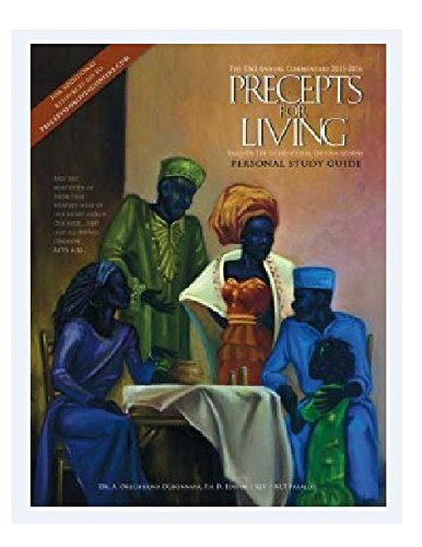 Precept for Living Study Guide, by Dr. A. Okechukwu Ogbonnaya, P.H.D