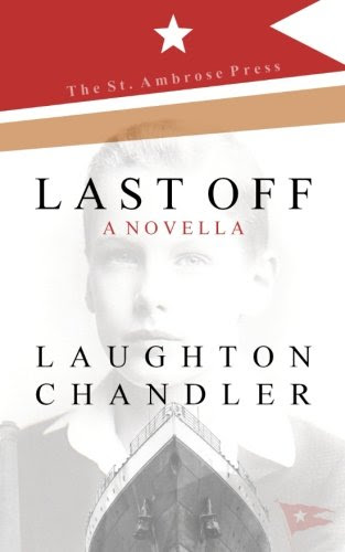 Last Off, by Laughton Chandler
