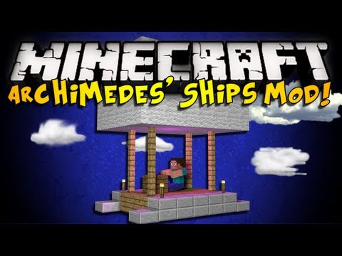 ... Archimedes' Ships Mod - AIRSHIPS, BUILD YOUR OWN BOATS, &amp; MORE! (HD
