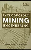 Introductory Mining Engineering