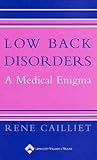 Low Back Disorders: A Medical Enigma
