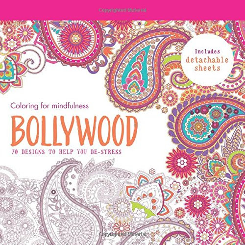 Bollywood: 70 designs to help you de-stress (Coloring for mindfulness), by Hamlyn