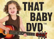 Unique Baby Gifts - That Baby DVD and CD