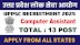 UPPSC Computer Assistant Recruitment 2025 – Apply Online