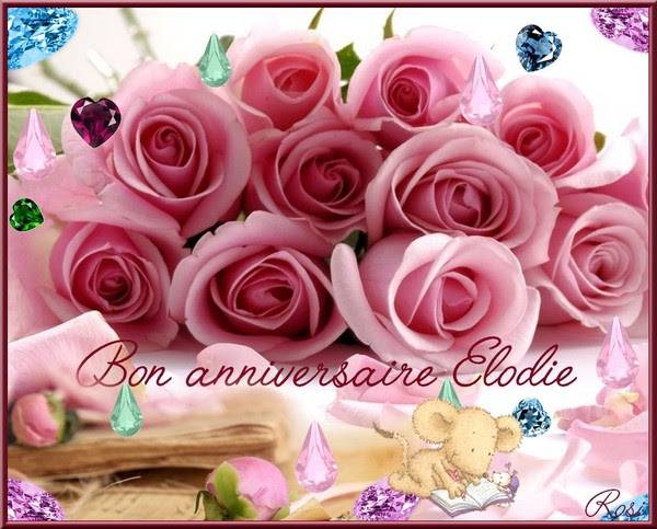 Bon Anniversaire Elodie
