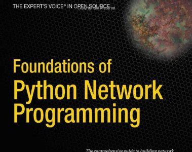 Free Read Foundations of Python Network Programming Prime Reading PDF