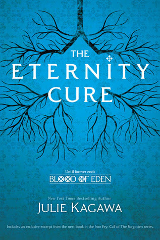 The Eternity Cure (Blood of Eden, #2)