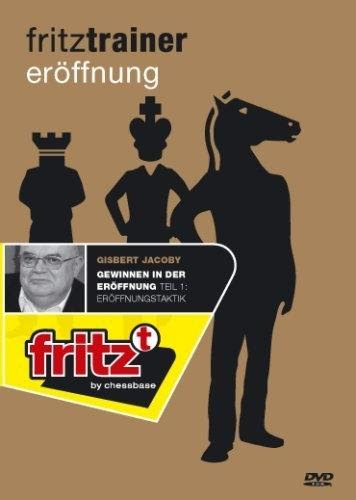 Gisbert Jacoby - Gewinnen in der Eröffnung Teil 1 Eröffnungstaktik 