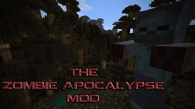 The Zombie Apocalypse Mod Minecraft Mod
