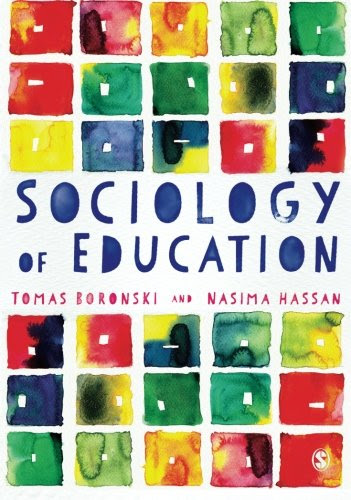 Sociology of EducationBy Tomas Boronski, Nasima Hassan