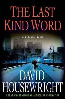 The Last Kind Word (Rushmore McKenzie Series #10)