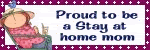 proud stay at home mom Pictures, Images and Photos