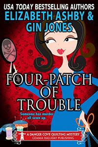 Four-Patch of Trouble by Elizabeth Ashby and Gin Jones