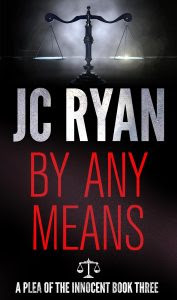By Any Means by J.C. Ryan