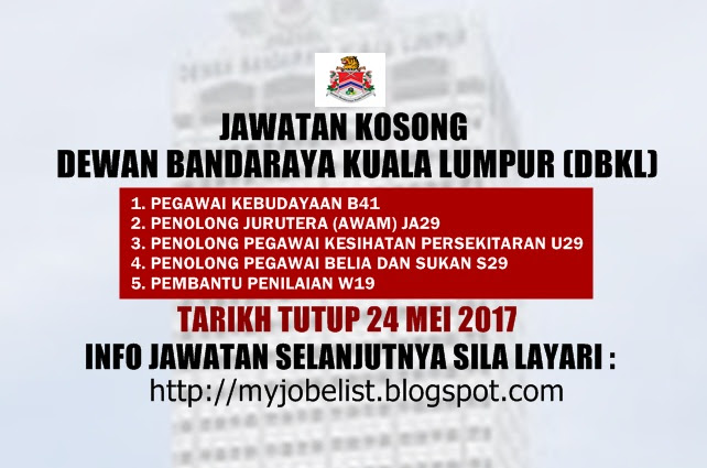 Jawatan Kosong Dewan Bandaraya Kuala Lumpur (DBKL) Mei 2017