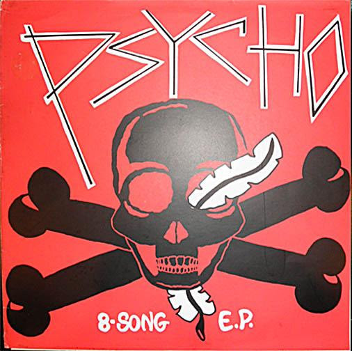 Psycho - 8-Song E.P. - 1983
