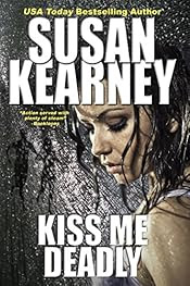 Kiss Me Deadly by Susan Kearney