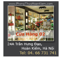Cửa Hàng Phong Thủy Hoàn Kiếm - Trực thuộc Hệ Thống Cửa Hàng VatPhamPhongThuy.com