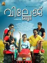 Village Guys (2015) Watch Online DVDRip Malayalam Full Movie