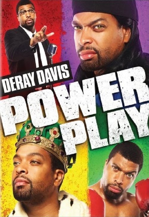 FILM COMPLET Deray Davis: Power Play 2011 Streaming' VF Free VOSTFR Box
Office