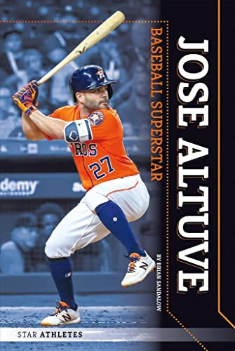 Jose Altuve: Baseball Superstar (Star Athletes)