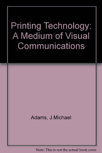 Printing TechnologyBy J. Michael Adams, David D. Faux, Lloyd J. Rieber