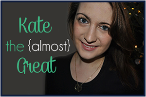 Kate the Almost Great 