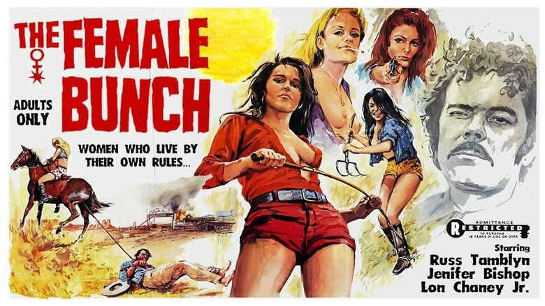 The Female Bunch Full Movie