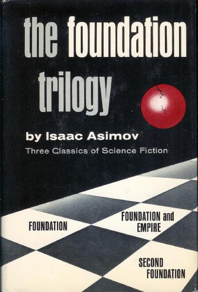 Isaac Asimov Foundation Trilogy. Title: The Foundation Trilogy