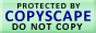 Protected by Copyscape Duplicate Content Detector