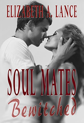 Soul Mates Bewitched, by Elizabeth A. Lance