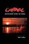 Get Carnal: Somewhere Over 40 Winks