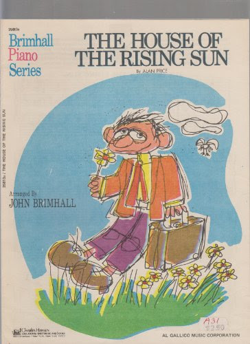 The House of the Rising Sun ; Vocal Piano Guitar, by John Brimhall Alan Price