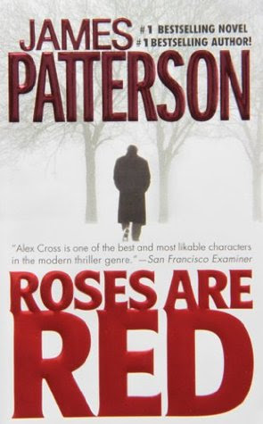 Roses are Red (Alex Cross, #6)